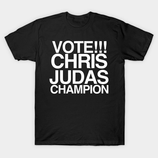 Vote! Chris Judas! by C E Richards